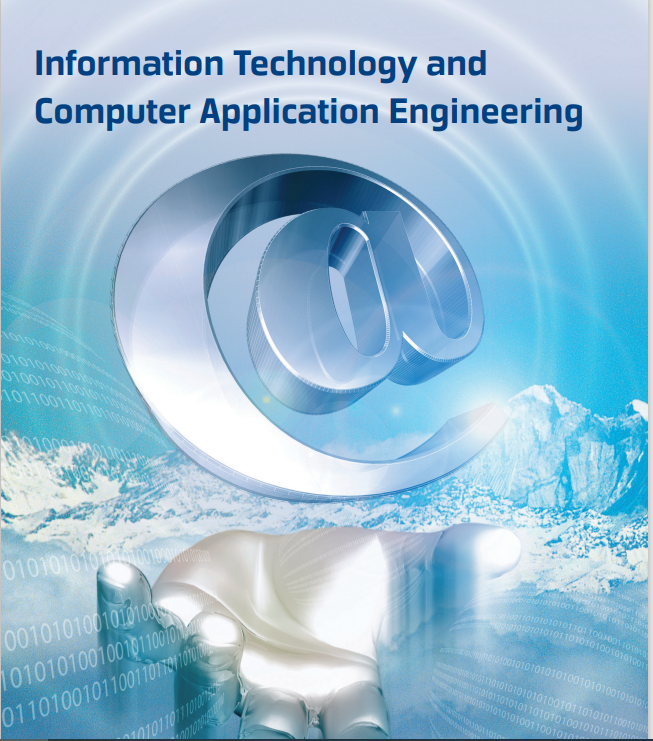 Information Technology and Computer Application Engineering_ Proceedings of the International Conference on Information Technology and Computer Application Engineering (ITCAE 2013) ( PDFDrive )